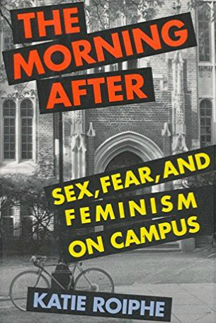 Katie Roiphe's The Morning After