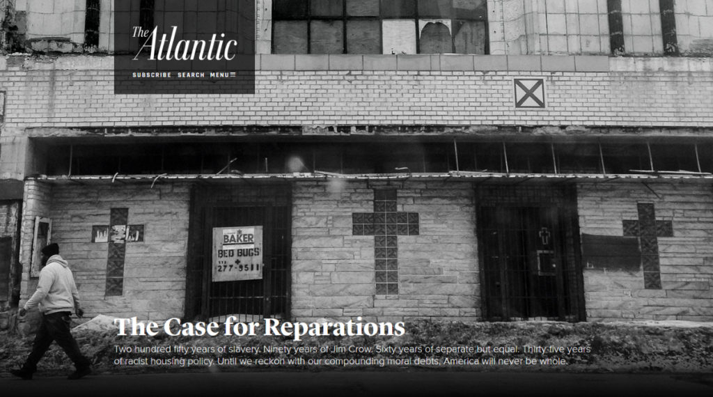 The Atlantic: The Case for Reparations