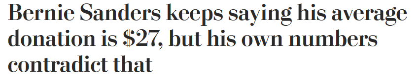 Washington Post: Bernie Sanders Keeps Saying His Average Donation Is $27, but His Own Numbers Contradict That