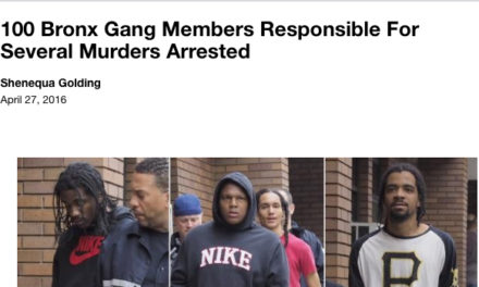 Media Convicts Scores of ‘Gang Members’ on NYPD’s Say-So–No Trials Necessary