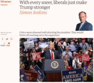 Guardian: With Every Sneer, Liberals Just Make Trump Stronger