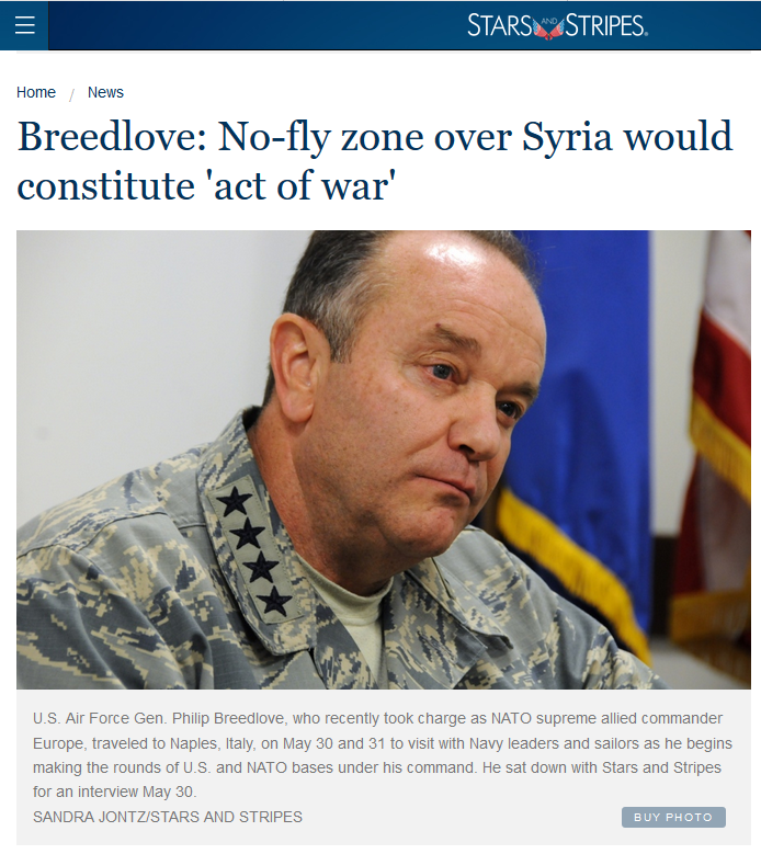 Stars & Stripes: Breedlove: No-fly zone over Syria would constitute 'act of war'