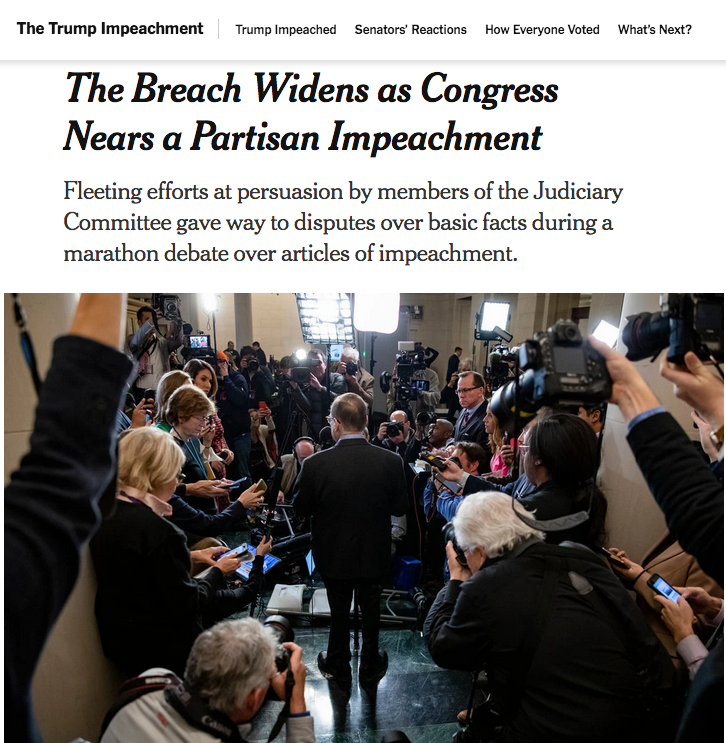NYT: The Breach Widens as Congress Nears a Partisan Impeachment