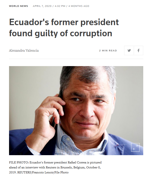 Reuters: Ecuador's former president found guilty of corruption