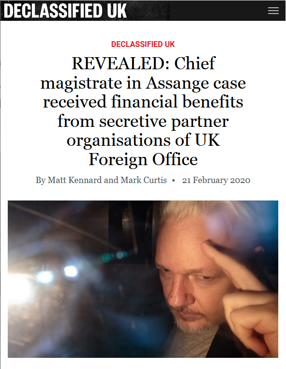 Declassified UK: REVEALED: Chief magistrate in Assange case received financial benefits from secretive partner organisations of UK Foreign Office