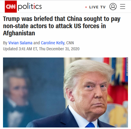 CNN: Trump was briefed that China sought to pay non-state actors to attack US forces in Afghanistan