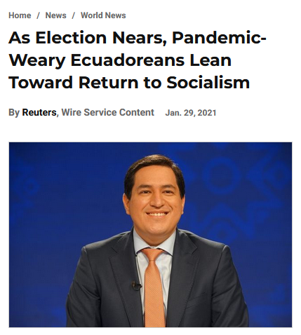 US News: As Election Nears, Pandemic-Weary Ecuadoreans Lean Toward Return to Socialism