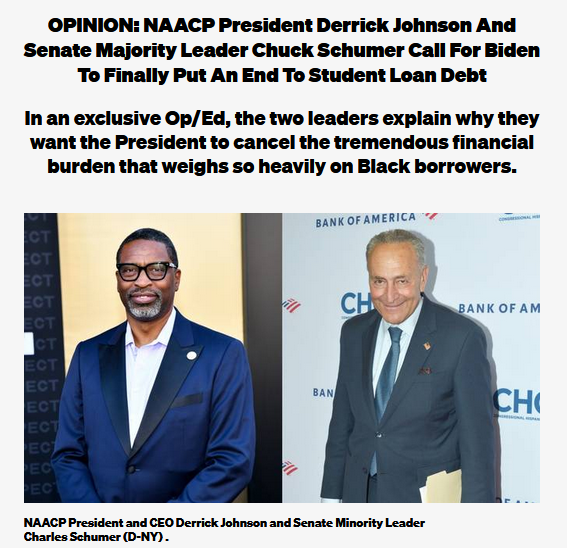 BET: NAACP President Derrick Johnson And Senate Majority Leader Chuck Schumer Call For Biden To Finally Put An End To Student Loan Debt