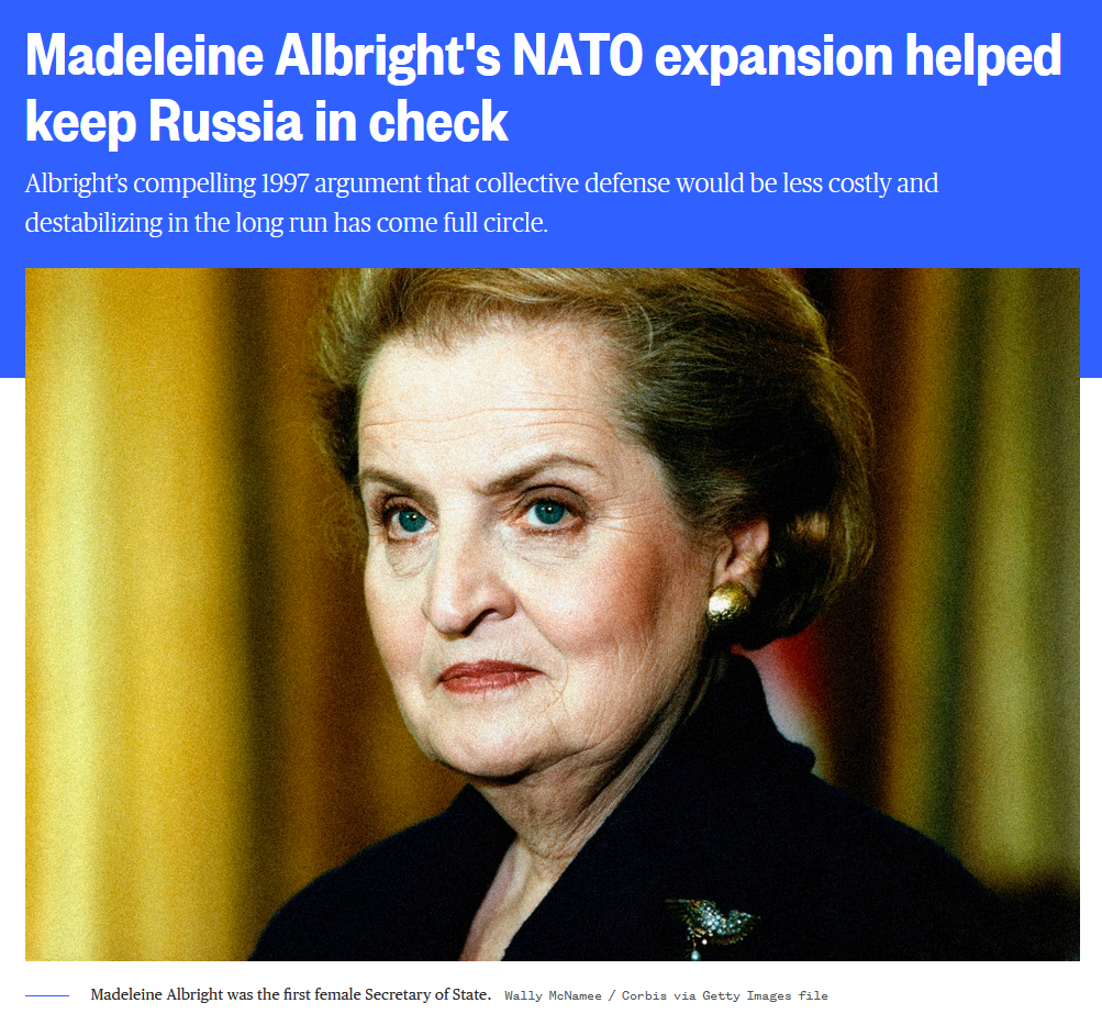 MSNBC: Madeleine Albright's NATO expansion helped keep Russia in check