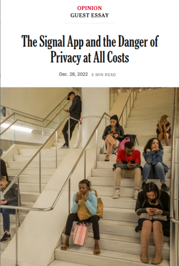 NYT: The Signal App and the Danger of Privacy at All Costs
