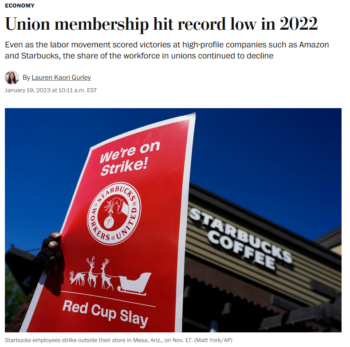 WaPo: Union membership hit record low in 2022