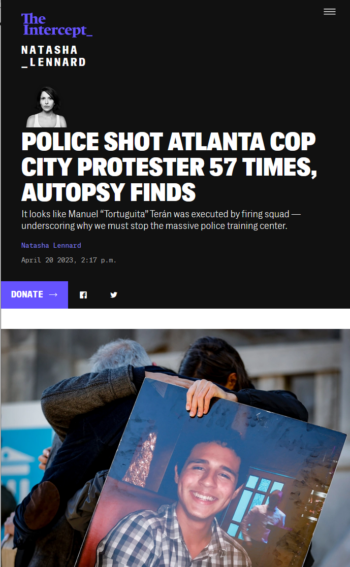 Intercept: Police Shot Atlanta Cop City Protester 57 Times, Autopsy Finds 