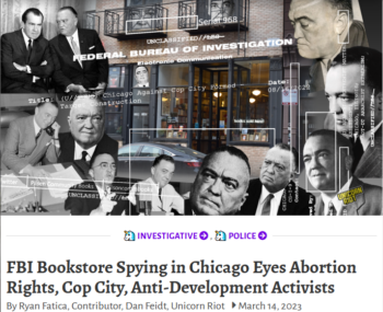 Unicorn Riot: FBI Bookstore Spying in Chicago Eyes Abortion Rights, Cop City, Anti-Development Activists