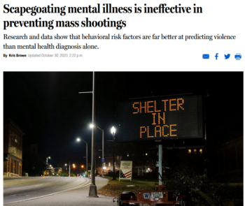 Boston Globe: Scapegoating mental illness is ineffective in preventing mass shootings