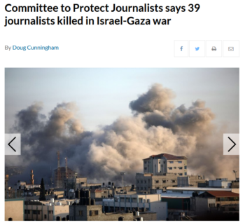 UPI: Committee to Protect Journalists says 39 journalists killed in Israel-Gaza war