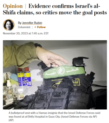 Washington Post: Evidence confirms Israel’s al-Shifa claims, so critics move the goal posts