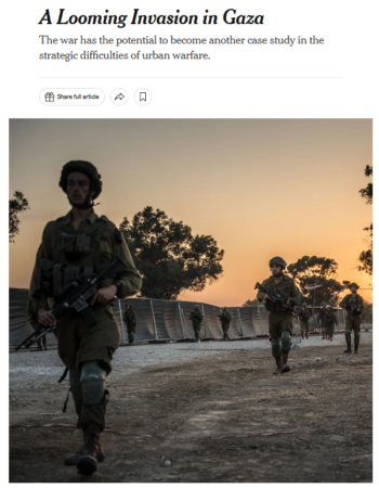 NYT: A Looming Invasion in Gaza