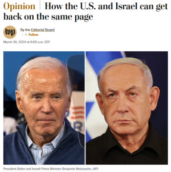 WaPo: How the U.S. and Israel can get back on the same page