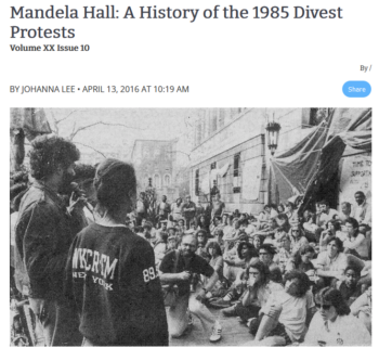 Columbia Spectator: Mandela Hall: A History of the 1985 Divest Protests