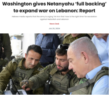 Cradle: Washington gives Netanyahu ‘full backing’ to expand war on Lebanon: Report