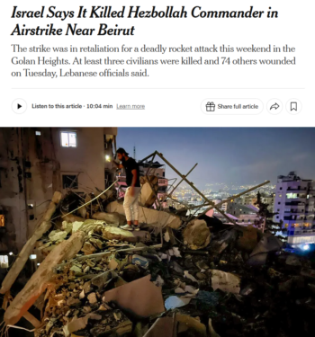 NYT: Israel Says It Killed Hezbollah Commander in Airstrike Near Beirut