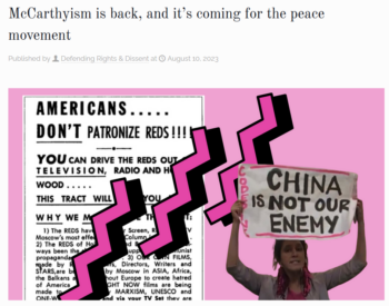 Defending Rights & Dissent: McCarthyism is back, and it’s coming for the peace movement
