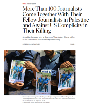 Nation: More Than 100 Journalists Come Together With Their Fellow Journalists in Palestine and Against US Complicity in Their Killing