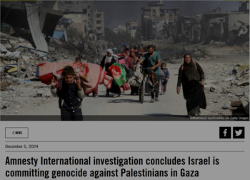 Amnesty International: Amnesty International investigation concludes Israel is committing genocide against Palestinians in Gaza 