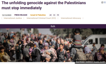 FIDH: The unfolding genocide against the Palestinians must stop immediately 