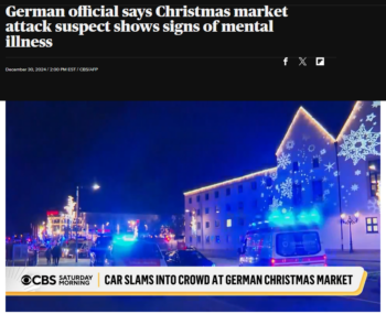 CBS: World German official says Christmas market attack suspect shows signs of mental illness