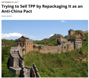  Trying to Sell TPP by Repackaging It as an Anti-China Pact