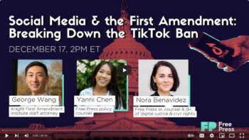 Free Press: Breaking Down the TikTok Ban: Social Media & the First Amendment