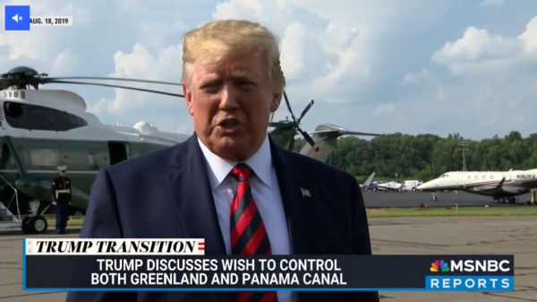 MSNBC: Trump Discusses Wish to Control Both Greenland and Panama Canal