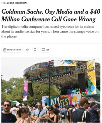 NYT: Goldman Sachs, Ozy Media and a $40 Million Conference Call Gone Wrong