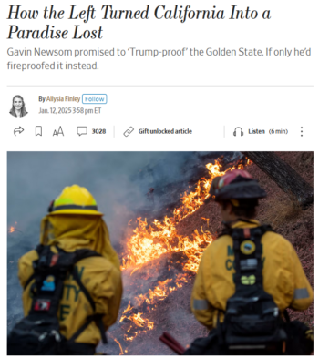 WSJ: How the Left Turned California Into a Paradise Lost