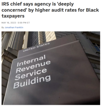 NPR: IRS chief says agency is 'deeply concerned' by higher audit rates for Black taxpayers