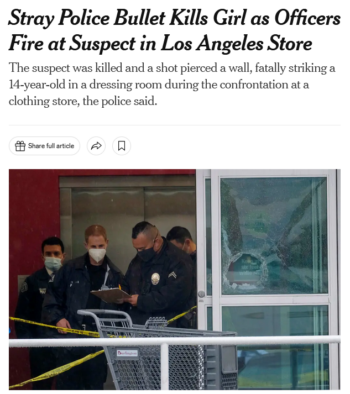 NYT: Stray Police Bullet Kills Girl as Officers Fire at Suspect in Los Angeles Store