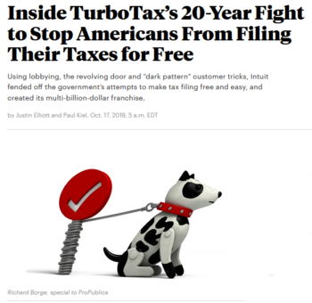 TurboTax: Inside TurboTax’s 20-Year Fight to Stop Americans From Filing Their Taxes for Free