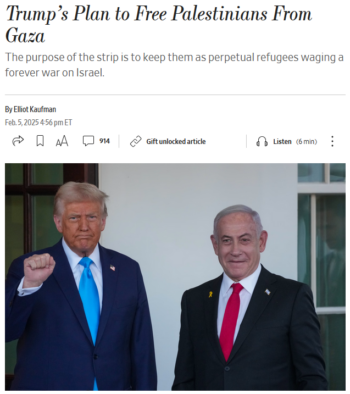 WSJ: Trump’s Plan to Free Palestinians From Gaza