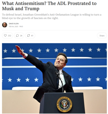 Zeteo: What Antisemitism? The ADL Prostrated to Musk and Trump