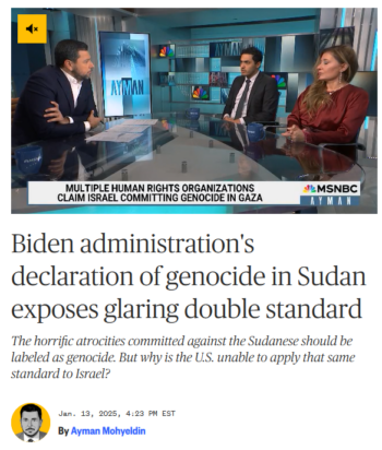 MSNBC: Biden administration's declaration of genocide in Sudan exposes glaring double standard