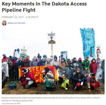 NPR: Key Moments In The Dakota Access Pipeline Fight