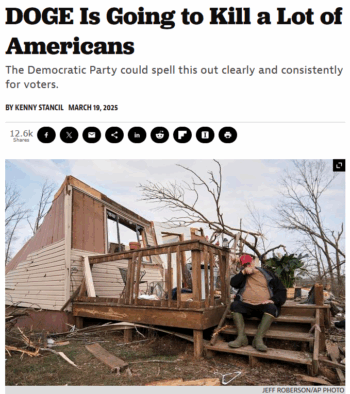 American Prospect: DOGE Is Going to Kill a Lot of Americans