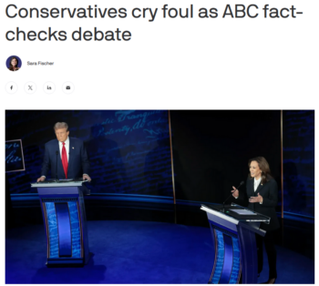 Axios: Conservatives cry foul as ABC fact-checks debate