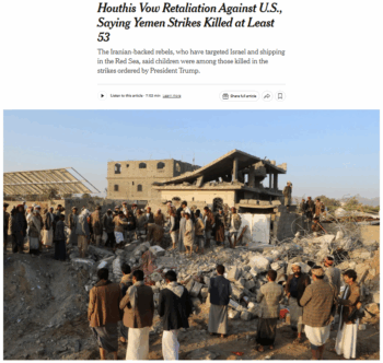 NYT: Houthis Vow Retaliation Against U.S., Saying Yemen Strikes Killed at Least 53