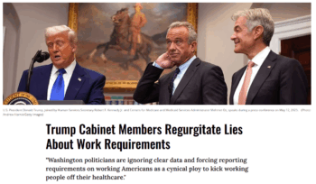 Common Dreams: Trump Cabinet Members Regurgitate Lies About Work Requirements