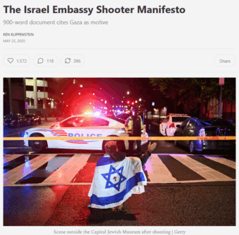 Ken Klippenstein: The Israel Embassy Shooter Manifesto