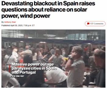 NY Post: Devastating blackout in Spain raises questions about reliance on solar power, wind power