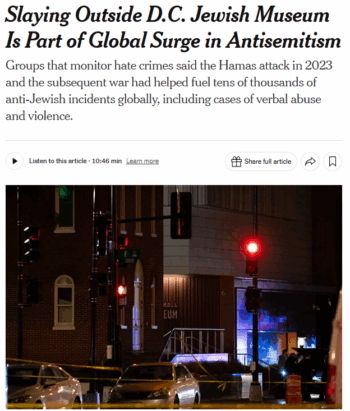 NYT: Slaying Outside D.C. Jewish Museum Is Part of Global Surge in Antisemitism