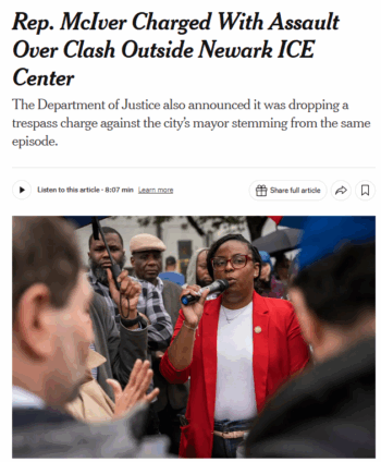 NYT: Rep. McIver Charged With Assault Over Clash Outside Newark ICE Center